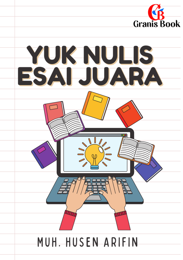 Yuk Nulis Esai Juara